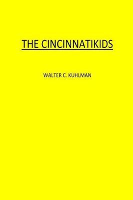 The Cincinnati Kids
