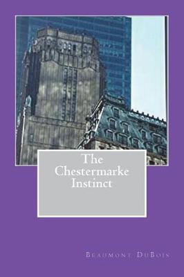 The Chestermarke Instinct: What Price Embezzelement