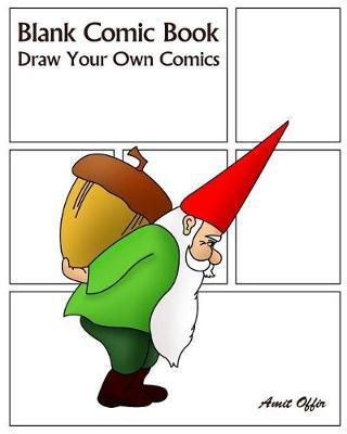 Blank Comic Book: Draw Your Own Comics