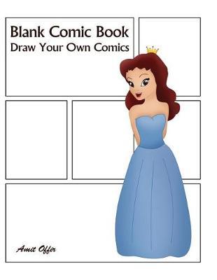 Blank Comic Book: Draw Your Own Comics