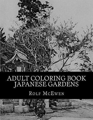 Adult Coloring Book - Japanese Gardens