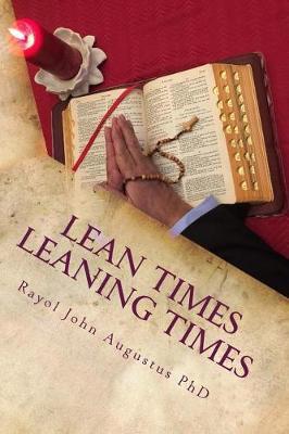Lean Times - Leaning Times: Trusting God for My Prosperity