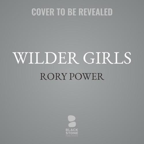 Wilder Girls