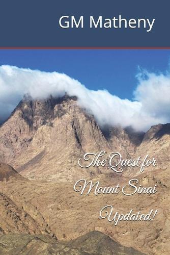 The Quest for Mount Sinai