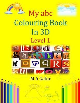My abc Colouring Book in 3D Level 1