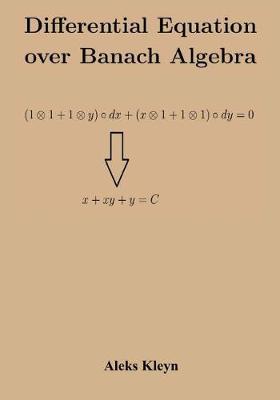 Differential Equation over Banach Algebra