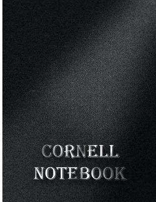 Cornell Notebook: Cornell Notes Notebook for Note-Taking, Synthesize, Apply Learned Knowledge with 3 Columns Keyword, Note-Taking Area, Summary