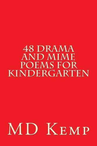 48 Drama and mime poems for Kindergarten: Animals and Occupations Pre-K - K3/Gr1