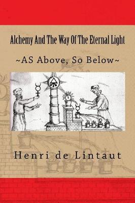 Alchemy and the Way of the Eternal Light
