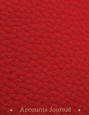 Accounts Journal: General Journal: Classic Red Paper Cover: Accounting General Journal Entries Notebook with Columns for Date, Description, Reference, Credit, and Debit Paper Book Pad, Large Size 8.5  X 11,  Daily Bookkeeping Ledger.