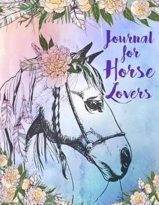 Journal for Horse Riding Lessons: Journals to Write in Horse Theme Large