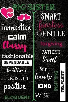 Big Sister: Unusual Gift for Sister/ Gift/Diary/Planner/Daily Planner