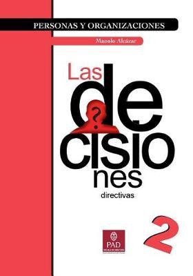 Las Decisiones Directivas: Versi n a Color
