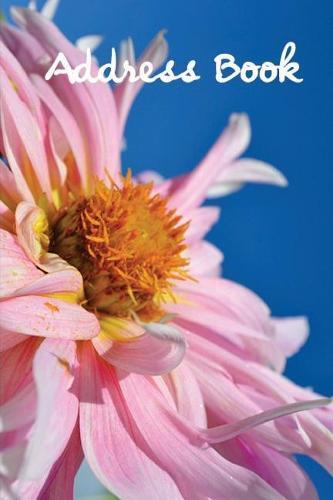 Address Book.: (Flower Edition Vol. D88) Glossy And Soft Cover, Large Print, Font, 6  x 9  For Contacts, Addresses, Phone Numbers, Emails, Birthday And More.