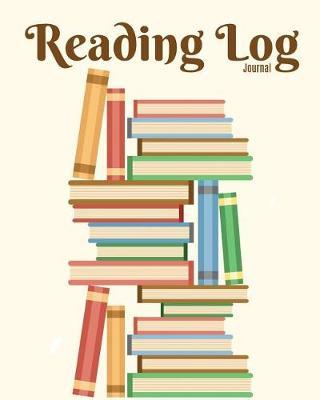 Reading Log: Reading Journal, Reading Organizer Journal Notebook. 100 Record Reviews Quotes, Favorites, Notes, Loans & More Gifts for Book Lovers