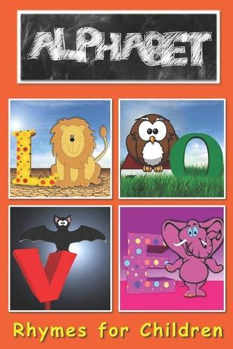 Alphabet Rhymes: ABC's for toddlers and preschool children