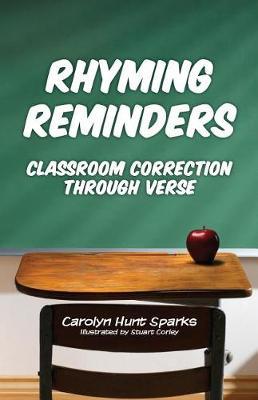 Rhyming Reminders: Classroom Correction Through Verse