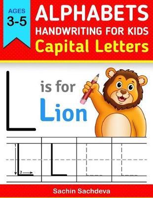 Alphabets Handwriting for Kids (Capital Letters): Learn to Write ABC Letters for Kids, Preschoolers and Girls