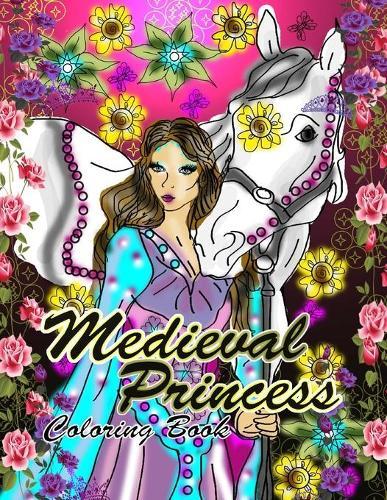 Medieval Princess Coloring Book