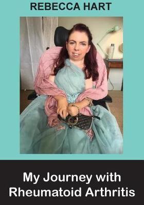My Journey with Rheumatoid Arthritis