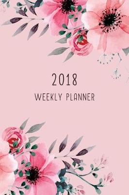 2018 Weekly Planner: 12 Month Weekly Planner / Notebook / Diary / Journal / Calendar - 1-Page-a-Week, with extra dots and blank pages for journaling, planning, calligraphy, sketching, note-taking and more!