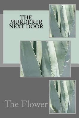 The murderer next door
