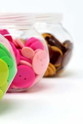 Sew Buttons: Notebook, 150 lined pages, softcover, 6 x 9