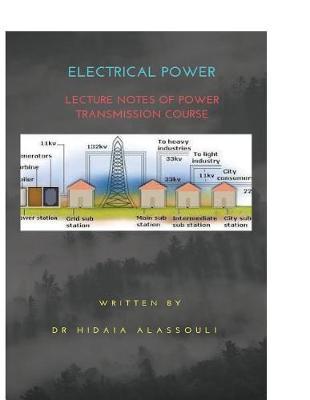 Tranmission of electrical power: Lecture Notes on Electrical Machines