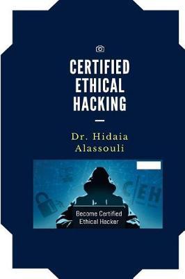 Certified Ethical Hacker (Ceh)