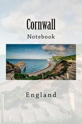 Cornwall: Notebook, 150 lined pages, softcover, 6 x 9