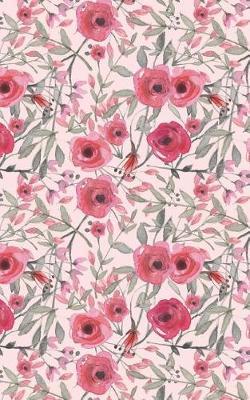 Thicket of Wild Roses - Lined Notebook with Margins - 5: 101 Pages, 5 x 8, College Ruled, Journal, Soft Cover