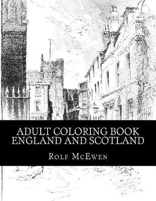 Adult Coloring Book - England and Scotland