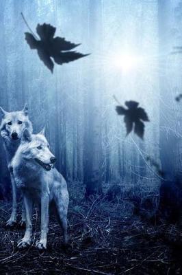 Wolf Forest Notebook: 150 lined pages, softcover, 6 x 9