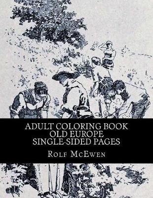 Adult Coloring Book - Old Europe Single-sided Pages