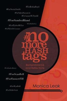 No More Hashtags: Remembrance and Reflections