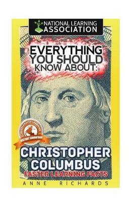 Everything You Should Know About Christopher Columbus