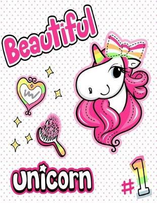 Beautiful Unicorn #1: Unicorn Journal Notebook 110 Pages 8.5 x11  of Line Paper Diary Perfect Gift for Writing Unicorn Theme