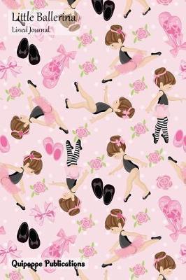 Little Ballerina Lined Journal: Medium Lined Journaling Notebook, Little Ballerina Dancing Ballerina Pattern Cover, 6x9,  130 Pages