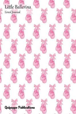 Little Ballerina Lined Journal: Medium Lined Journaling Notebook, Little Ballerina Pink Bow and Shoes Pattern Cover, 6x9,  130 Pages