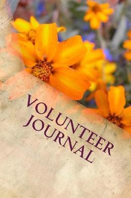 Volunteer Journal: Blank Writing Journal