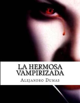 La Hermosa Vampirizada