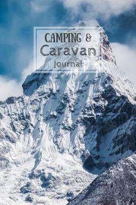 Camping & Caravan Journal: Snowy Mountaintops
