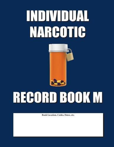 Individual Narcotic Record Book M: Mid Size - Blue Cover