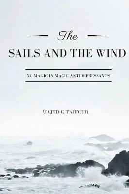 The Sails and the Wind: No Magic in Magic Antidepressant
