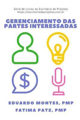 Gerenciamento das Partes Interessadas: Como engajar as pessoas em seus projetos