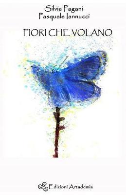 Fiori Che Volano: Artademia, La 'scuola' Per Le Nuove Generazioni