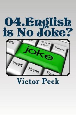 04. English Is No Joke?