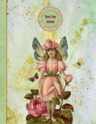 3 year Journal: Rose Fairy Design: 8.5 x 11  Paperback undated Planner 150 pages