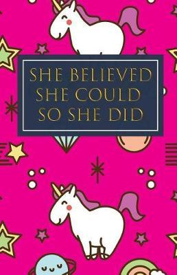 She Believed She Could So She Did: Bullet Grid Journal, Dot Grid Matrix Notebook Planner Paper, 5.5 X 8.5 inch, Professionally Designed Hand Lettering Concepting