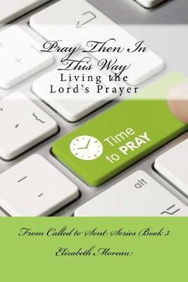 Pray Then In This Way